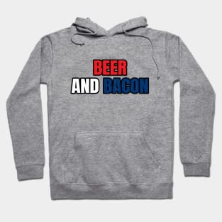 Beer And Bacon Hoodie